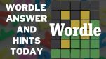 Today's Wordle Answer And Hints: Clues And Solution For June 5, 2025